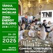 Târgul Național Imobiliar TNI – ZEB EXPO la Palatul Parlamentului: propuneri, finanțări și soluții eficiente din punct de vedere energetic