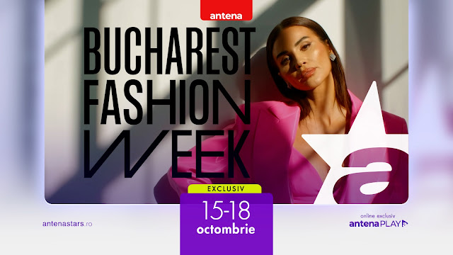 Antena Stars colaborator media la Bucharest Fashion Week: emisiuni din studio și interviuri cu creatori de modă