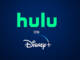 Disney înlocuiește Star cu Hulu pe Disney+ pentru utilizatorii internaționali