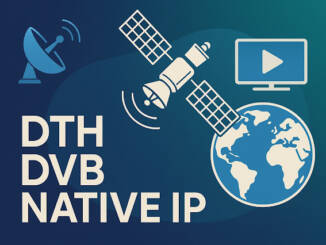Eutelsat și Enensys introduc DVB-NIP: satelit Direct-to-Home pentru telefoane și rețele locale